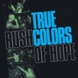 True Colors : Rush of Hope